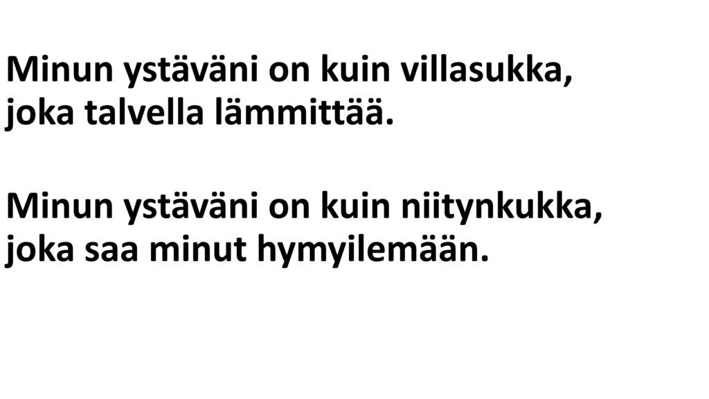 Minun Ystäväni On Kuin Villasukka Sanat