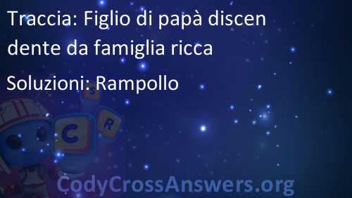 figlio di papà discendente da famiglia ricca